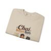 Chai Before Reply Graphic Sweatshirt | Chai Humor Unisex Sweatshirt