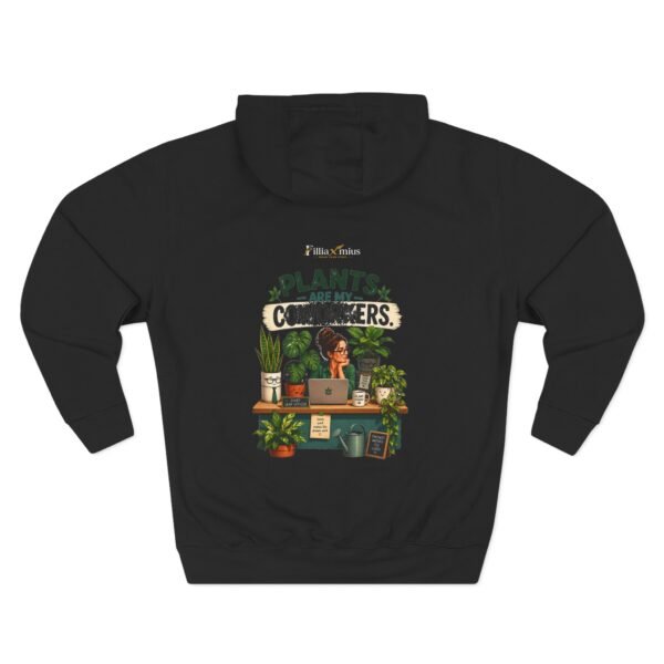 Plants Are My Coworkers Graphic Hoodie | Plant Humor Unisex Hoodie