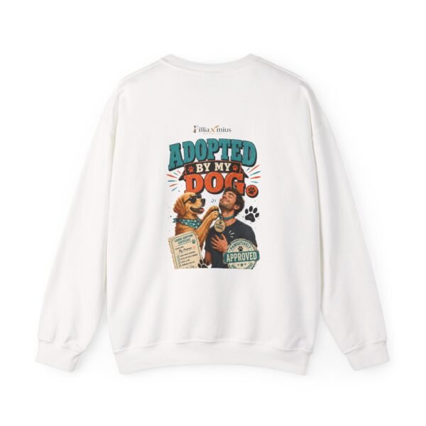 Adopted by My Dog Graphic Sweatshirt | Dog Adoption Unisex Sweatshirt