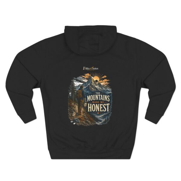 The Mountains Made Me Honest Graphic Hoodie | Mountain Adventure Unisex Hoodie