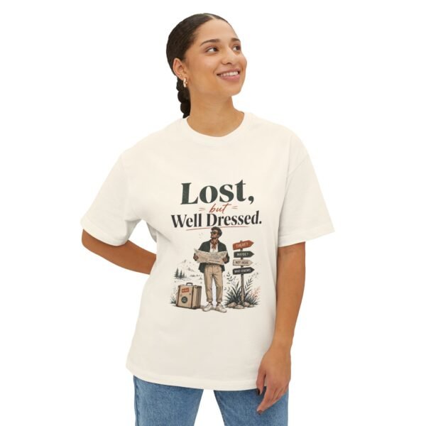 8825201566000692261_2048.jpeg Lost but Well Dressed Oversized Graphic T-Shirt | Travel Fashion Humor Unisex Tee