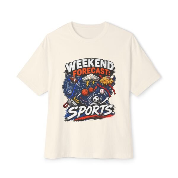 Weekend Forecast Sports Oversized Graphic T-Shirt | Sports Humor Unisex Tee