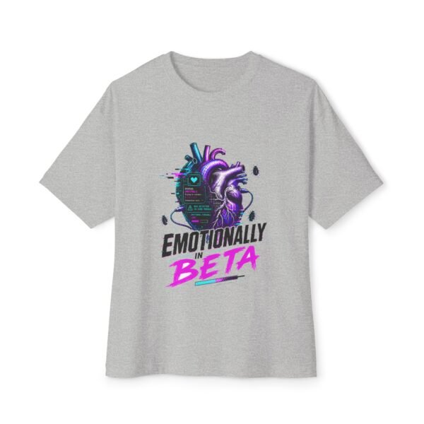 Emotionally in Beta Oversized Graphic T-Shirt | Technology Humor Unisex Tee