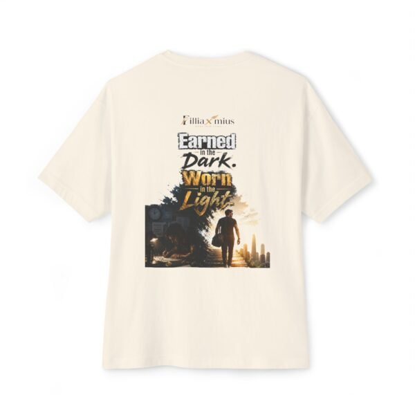 Earned in the Dark Worn in the Light Oversized Graphic T-Shirt | Success Motivation Unisex Tee