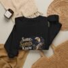 Some Songs Know Too Much Graphic Sweatshirt | Music Lover Unisex Sweatshirt